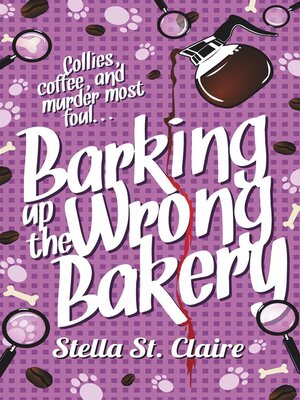 cover image of Barking up the Wrong Bakery